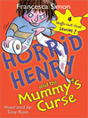 Cover image for Horrid Henry and the Mummy's Curse